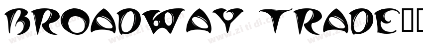 broadway trade字体转换